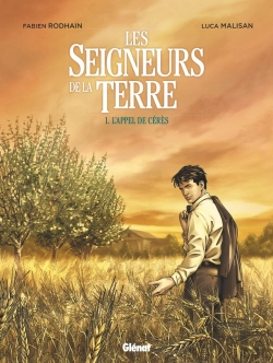 Bertrand.pt - Les Seigneurs De La Terre Tome 1 : L'Appel De Cérès