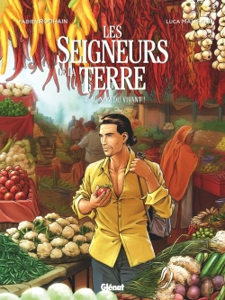 Bertrand.pt - Les Seigneurs De La Terre Tome 4 : Au Nom Du Vivant !