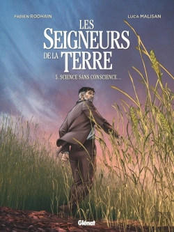 Bertrand.pt - Les Seigneurs De La Terre Tome 5 : Science Sans Conscience... ?