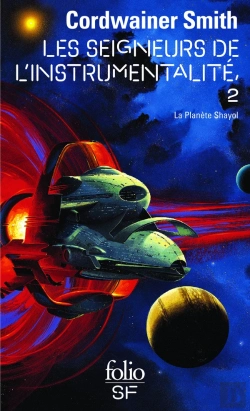Bertrand.pt - Les Seigneurs De L'Instrumentalite T.2 ; La Planete Shayol