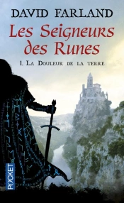 Les Seigneurs Des Runes T.1 ; La Douleur De La Terre