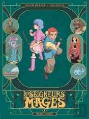 Les Seigneurs Mages Tome 1