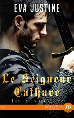 Bertrand.pt - Les Seigneurs Tome 2 ; Le Seigneur Cathare