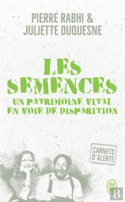 Bertrand.pt - Les Semences : Un Patrimoine Vital En Voie De Disparition