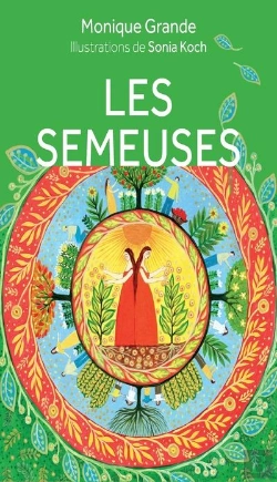 Bertrand.pt - Les Semeuses - Comment Faire Fleurir Ses Talents De Femme