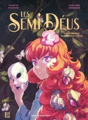 Les Semi-Déus Tome 1 : La Fabrique Des Enfants Dieux