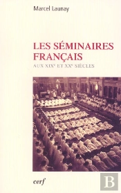 Les Séminaires Français Au Xixe Et Xxe Siècles