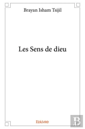 Les Sens De Dieu
