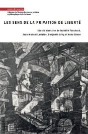 Les Sens De La Privation De Liberté