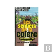 Les Sentiers De La Colère ; 105472 Kilomètres À Pied Contre Le Chômage