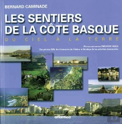 Bertrand.pt - Les Sentiers De La Côte Basque ; Du Ciel A La Terre