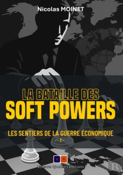 Bertrand.pt - Les Sentiers De La Guerre Économique Tome 2 : La Bataille Des Soft Powers