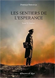 Les Sentiers De L'Esperance, Tome 1 : Ombre