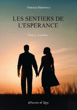 Bertrand.pt - Les Sentiers De L'Esperance, Tome 2 : Lumiere