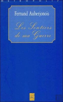 Bertrand.pt - Les Sentiers De Ma Guerre