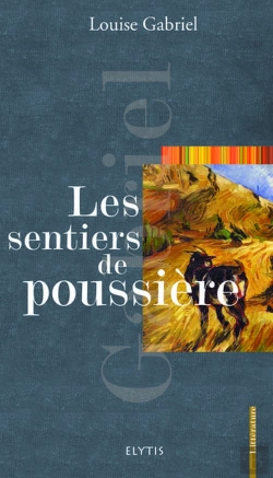 Bertrand.pt - Les Sentiers De Poussiere