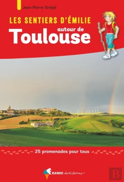 Bertrand.pt - Les Sentiers D'Emilie : Atour De Toulouse
