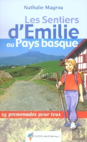 Les Sentiers D'Emilie Au Pays Basque