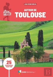 Les Sentiers D'Emilie : Autour De Toulouse (3e Édition)