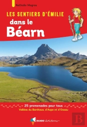 Les Sentiers D'Emilie : Béarn