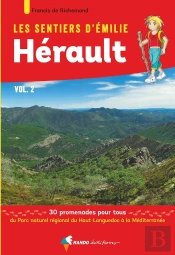 Les Sentiers D'Emilie Dans L'Herault Vol.2