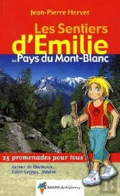 Les Sentiers D'Emilie; Emilie Au Pays Du Mont-Blanc