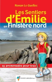 Les Sentiers D'Emilie; Emilie Dans Le Finistère Nord