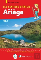 Les Sentiers D'Emilie En Ariege Vol. 1