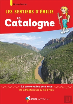 Bertrand.pt - Les Sentiers D'Emilie En Catalogne