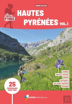 Bertrand.pt - Les Sentiers D'Emilie : Haute Pyrénées Tome 1 (3e Édition)