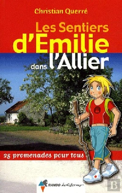 Bertrand.pt - Les Sentiers D'Emilie; Les Sentiers D'Emilie Dans L'Allier