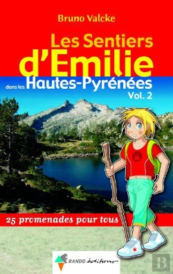Bertrand.pt - Les Sentiers D'Emilie; Les Sentiers D'Émilie Dans Les Hautes-Pyrénées T.2