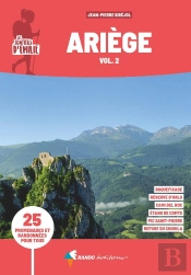 Les Sentiers D'Emilie : Sentiers D'Émilie Ariège Volume 2 : Vallée De L'Ariège, Pays D'Olmes Et Donezan (2e Édition)