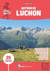 Les Sentiers D'Emilie : Sentiers D'Emilie Autour De Luchon (3e Édition)