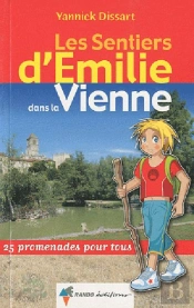 Les Sentiers D'Emilie; Vienne ; 25 Promenades Pour Tous