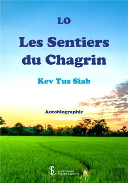 Bertrand.pt - Les Sentiers Du Chagrin ; Kev Tus Siab