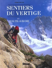 Les Sentiers Du Vertige En Haute-Savoie