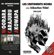 Les Sentiments Noirs