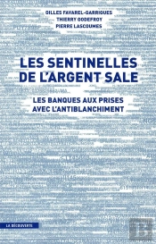 Les Sentinelles De L'Argent Sale