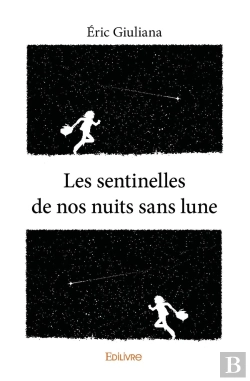 Bertrand.pt - Les Sentinelles De Nos Nuits Sans Lune