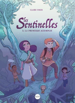Bertrand.pt - Les Sentinelles Tome 2 : La Promesse Accomplie