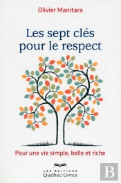 Les Sept Cles Pour Le Respect