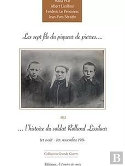 Bertrand.pt - Les Sept Fils Du Piqueur De Pierre Ou L'Histoire Du Soldat Rolland Missilour