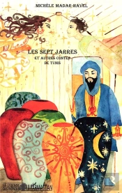 Les Sept Jarres Et Autres Contes De Tunis