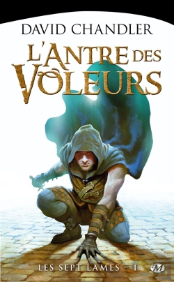 Bertrand.pt - Les Sept Lames T.1 : L'Antre Des Voleurs