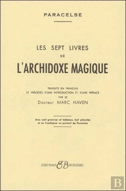Bertrand.pt - Les Sept Livres De L'Archidoxe Magique