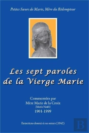 Les Sept Paroles De La Vierge Marie
