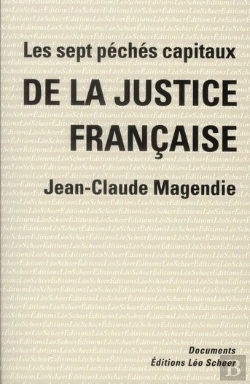 Bertrand.pt - Les Sept Péchés Capitaux De La Justice Francaise