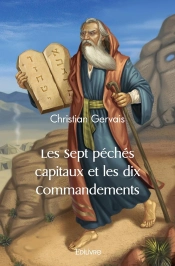 Les Sept Péchés Capitaux Et Les Dix Commandements