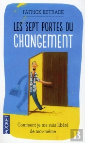 Les Sept Portes Du Changement